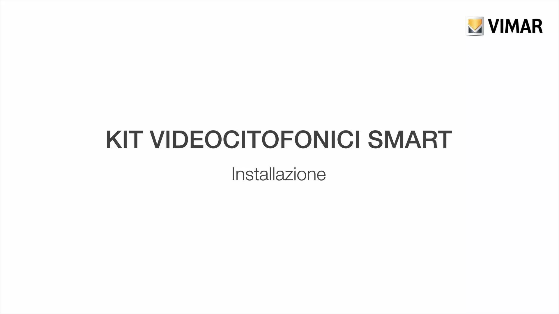 Vimar Kit videocitofonici gd Tut01 Installazione 2024 Ita Marchio
